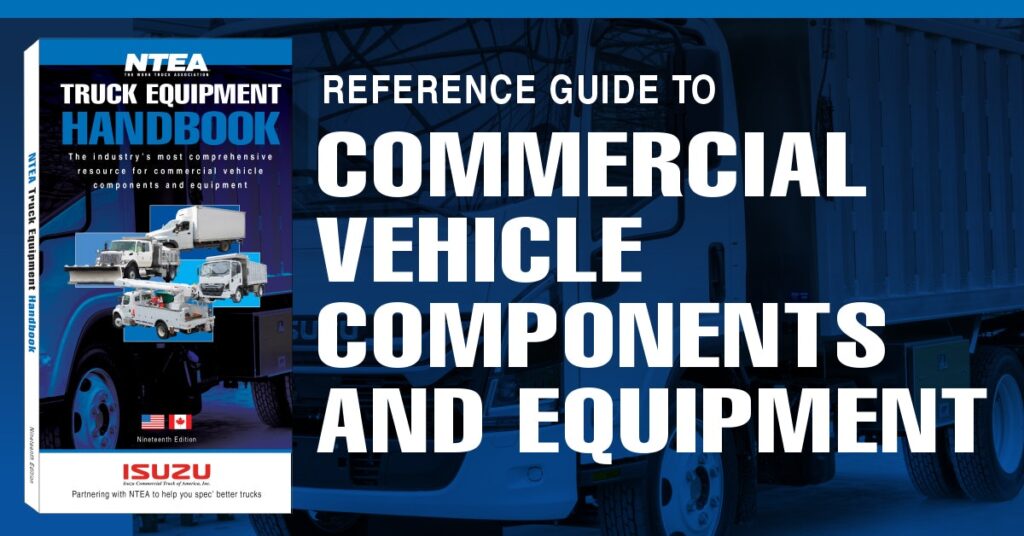 Introducing the Latest New Truck Equipment Handbook from NTEA